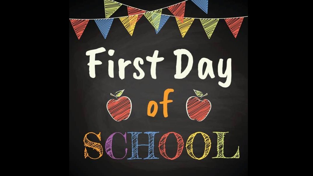 First Day of School September 7th.